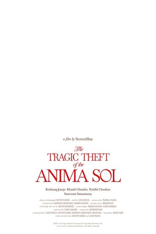 The Tragic Theft of the Anima Sol